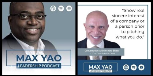 Max-Yao-Leadership-Podcast-guest-Richard-Blank-Costa-Ricas-Call-Center.jpg