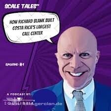 Scale-Tales-business-podcast-guest-Richard-Blank-Costa-Ricas-Call-Center.jpg