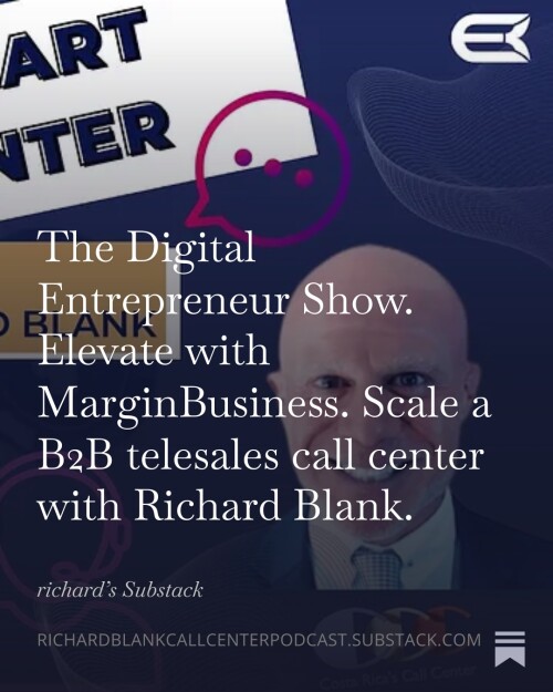 The-Digital-Entrepreneur-Show.-Elevate-with-MarginBusiness.-Scale-a-B2B-telesales-call-center-with-Richard-Blank.-5.jpg