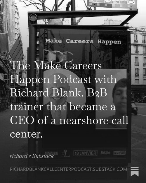The-Make-Careers-Happen-Podcast-with-Richard-Blank.-B2B-trainer-that-became-a-CEO-of-a-nearshore-call-center.-9.jpg