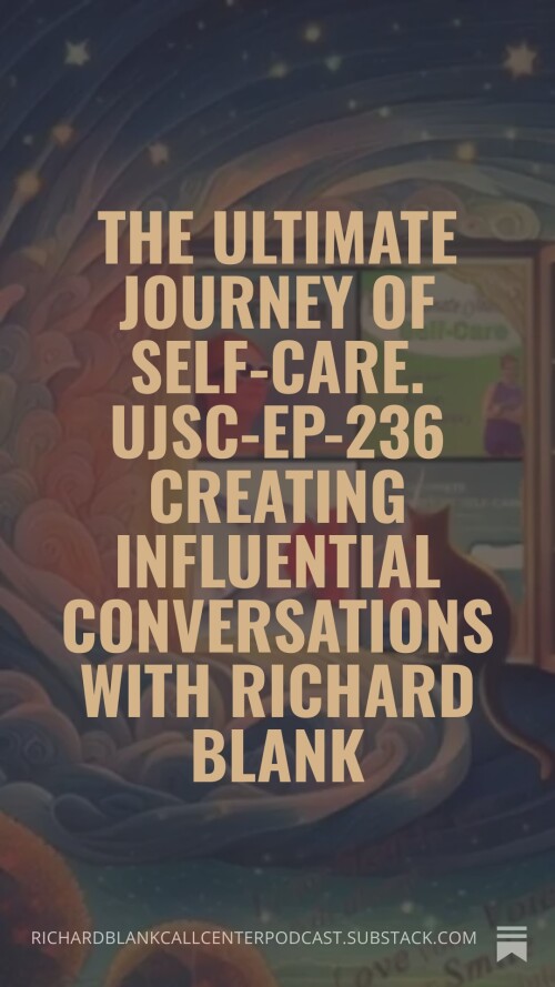 The-ultimate-journey-of-self-care-UJSC-Ep-236-sales-guest-Richard-Blank-Costa-Ricas-Call-Center.-2.jpg
